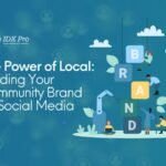The Power of Local: Building Your Community Brand on Social Media