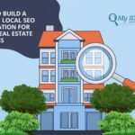 How to Build a Strong Local SEO Foundation For Your Real Estate Business