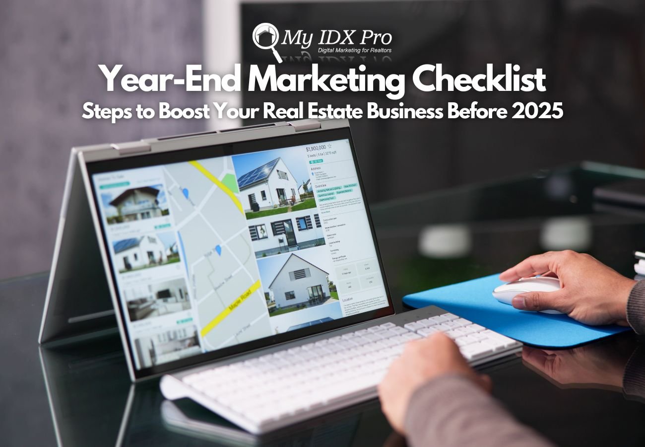 Year End Marketing Checklist Steps To Boost Your Real Estate Business Before 2025