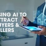 How Real Estate Agents Can Use AI to Attract More Buyers and Sellers in 2025