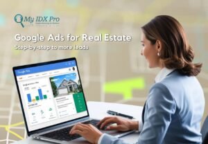 Google Ads For Real Estate A Step By Step Guide To Generating More Leads