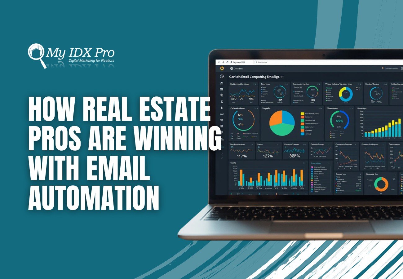 How real estate pros are winning with email automation