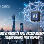How AI Predicts Real Estate Market Trends Before They Happen