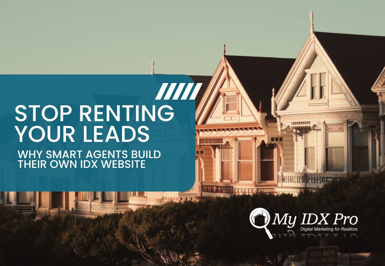 Stop Renting Your Leads