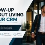 How to Fix Follow-Up Without Living in Your CRM