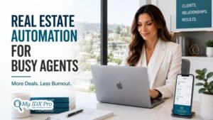 Real Estate Automation for Busy Agents